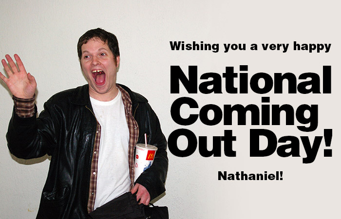 Happy National Coming Out Day!